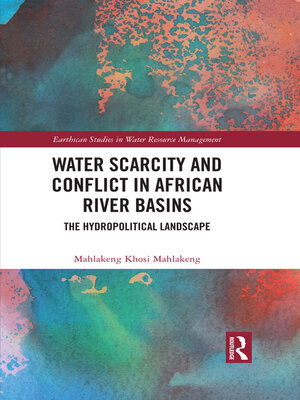 cover image of Water Scarcity and Conflict in African River Basins